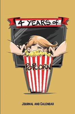 Book cover for 4 Years Of Popcorn