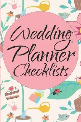 Cover of The Wedding Planner Checklists