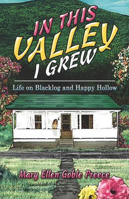 Book cover for In This Valley I Grew