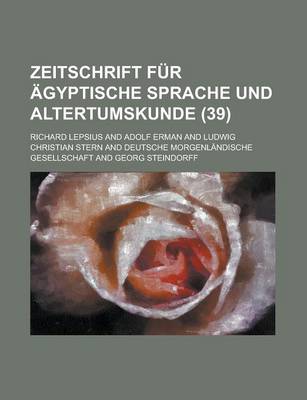 Book cover for Zeitschrift Fur Agyptische Sprache Und Altertumskunde (39 )