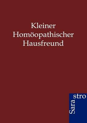 Book cover for Kleiner Homöopathischer Hausfreund