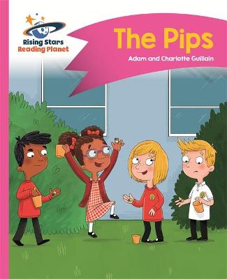 Book cover for Reading Planet - The Pips - Pink A: Comet Street  Kids