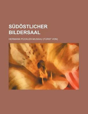 Book cover for Sudostlicher Bildersaal (2)