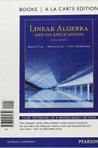 Cover of Linear Algebra and Its Applications, Books a la Carte Edition