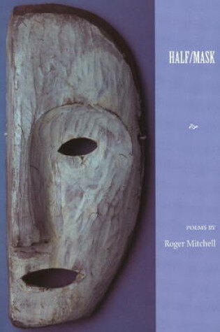 Cover of Half/Mask