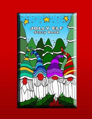 Book cover for Jolly Elf Story Book