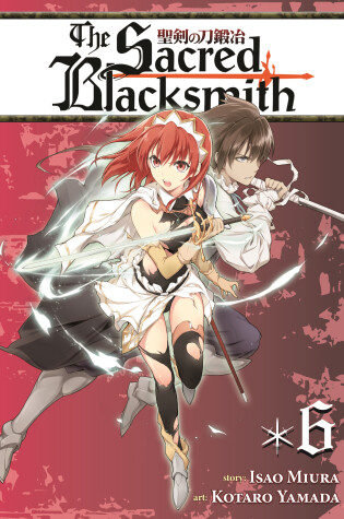 The Sacred Blacksmith Vol. 6