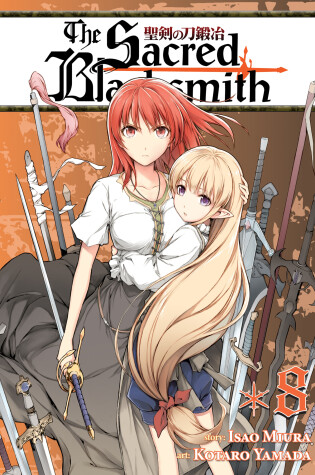 The Sacred Blacksmith Vol. 8