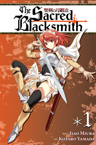 The Sacred Blacksmith Vol. 1