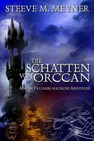 Cover of Die Schatten von Orccan