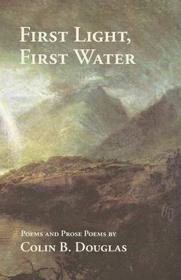 Book cover for First Light, First Water