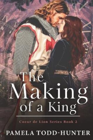 Cover of The Making of a King