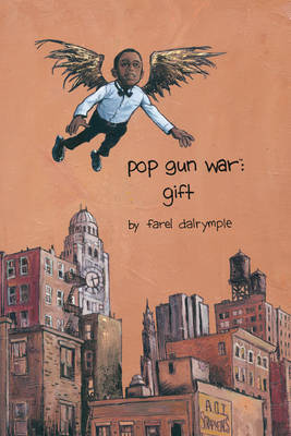 Cover of Pop Gun War Volume 1