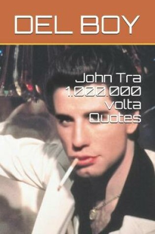 Cover of John Tra 1.000.000 volta Quotes