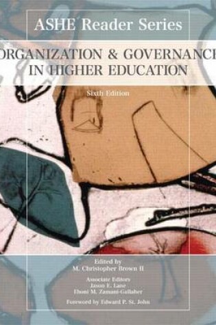 Cover of Organization and Governance in Higher Education