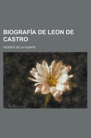 Cover of Biografia de Leon de Castro