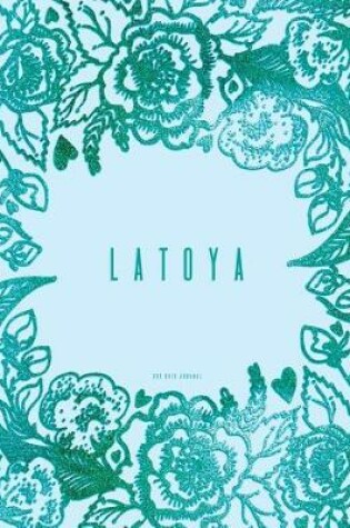 Cover of Latoya Dot Grid Journal