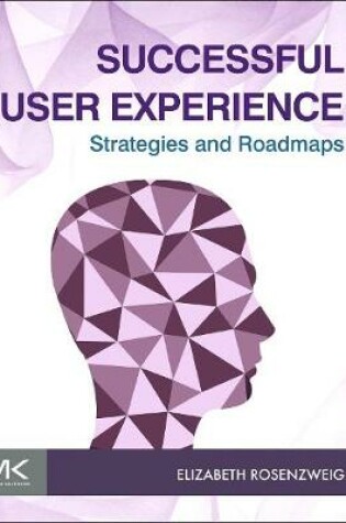 Cover of Successful User Experience: Strategies and Roadmaps