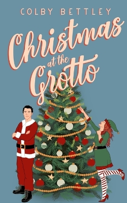 Book cover for Christmas At The Grotto