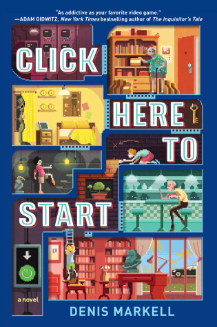Cover of Click Here to Start (A Novel)