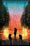 Book cover for A Pack of Love and Hate