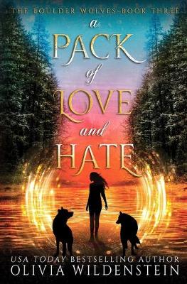 Cover of A Pack of Love and Hate
