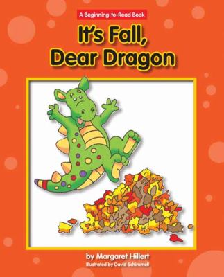 Book cover for It's Fall, Dear Dragon