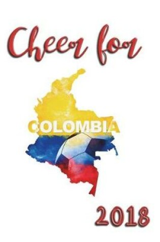 Cover of Cheer For Colombia 2018