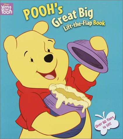 Cover of Pooh's Great Big Lift Flap Book