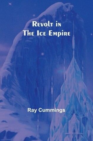 Cover of Revolt in the Ice Empire