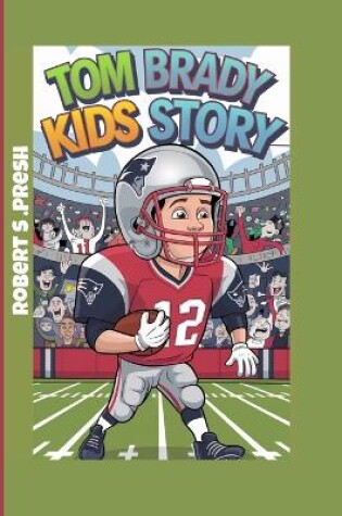 Cover of Tom Brady Kids Story