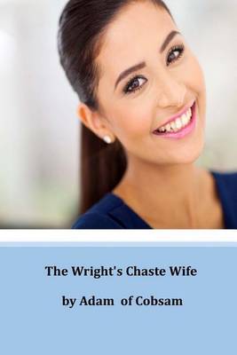 Book cover for The Wright's Chaste Wife