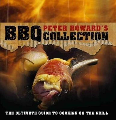 Book cover for Peter Howard's BBQ Collection