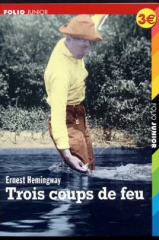 Cover of Trois coups de feu