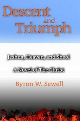 Cover of Descent and Triumph
