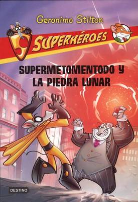 Book cover for Superheroes 9 Supermetomentodo y piedra