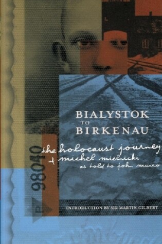 Cover of Bialystok to Birkenau