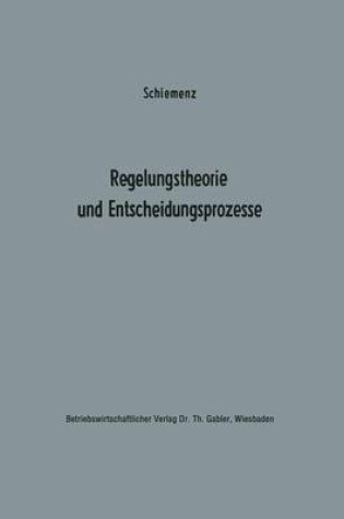Cover of Regelungstheorie und Entscheidungsprozesse