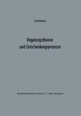 Cover of Regelungstheorie und Entscheidungsprozesse