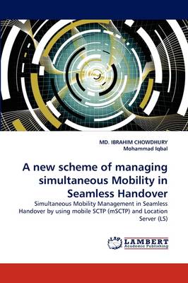 Book cover for A New Scheme of Managing Simultaneous Mobility in Seamless Handover