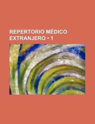 Book cover for Repertorio Medico Extranjero (1)