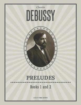 Book cover for Preludes (Books 1 and 2)