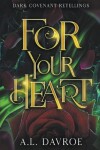Book cover for For Your Heart