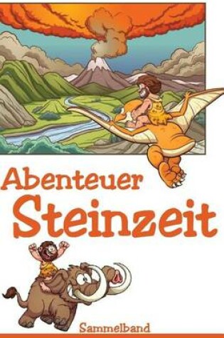 Cover of Abenteuer Steinzeit