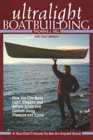 Cover of Ultralight Boatbuilding
