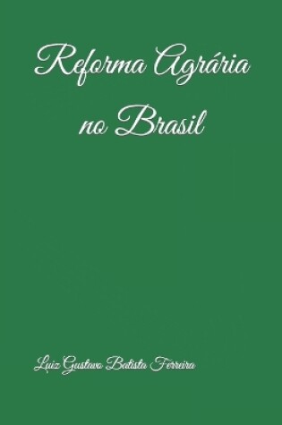 Cover of Reforma Agrária no Brasil