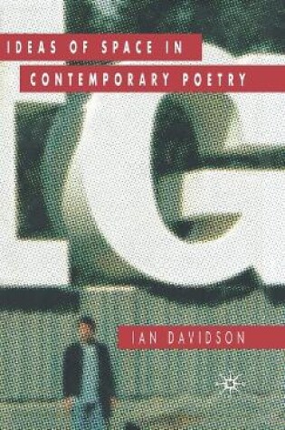 Cover of Ideas of Space in Contemporary Poetry