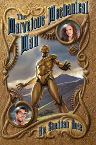 Cover of The Marvelous Mechanical Man