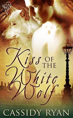 Book cover for Kiss of the White Wolf