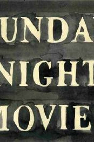 Cover of Sunday Night Movies